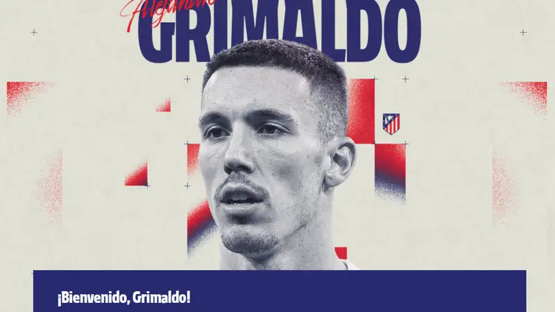 马竞官宣签药厂格里马尔多 总价超2000万欧合同为期4年